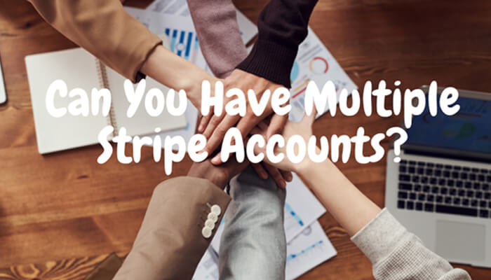 Steps to create multiple stripe accounts
